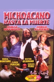 Michoacano hasta la muerte Trailer