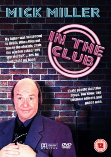 Mick Miller: In the Club Trailer
