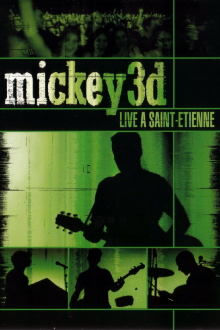 Mickey 3D - Live à Saint-Etienne Trailer