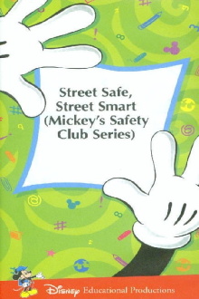 Mickey's Safety Club: Street Safe, Street Smart Trailer