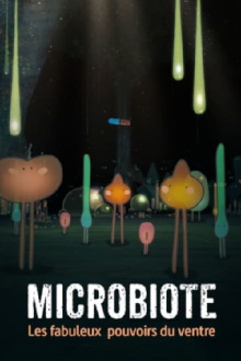 Microbiota: The Amazing Powers of the Gut Trailer