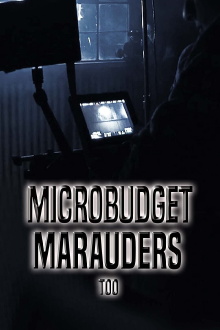 Microbudget Marauders Too Trailer