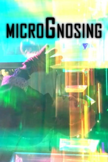 MicroGnosing Trailer