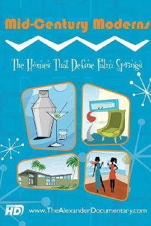 Mid-Century Moderns: The Homes That Define Palm Springs Trailer