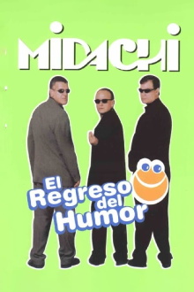 Midachi - El regreso del humor Trailer