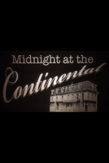 Midnight at the Continental Trailer