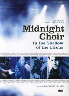 Midnight Choir: In the Shadow of the Circus Trailer