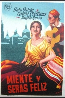 Miente y serás feliz Trailer