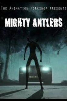 Mighty Antlers Trailer