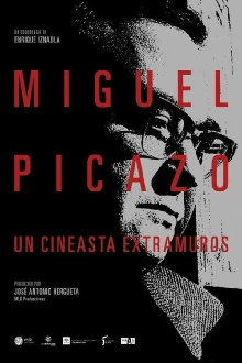 Miguel Picazo. Un cineasta extramuros Trailer