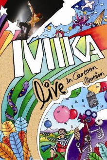 MIKA: Live in Cartoon Motion Trailer