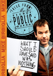 Mike Birbiglia: What I Should Have Said Was Nothing Trailer