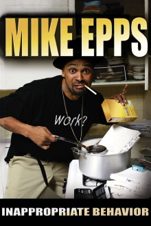 Mike Epps: Inappropriate Behavior Trailer
