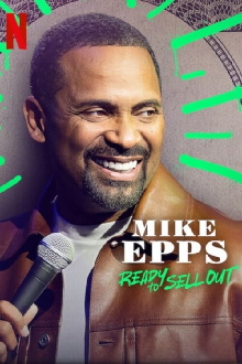 Mike Epps: Ready to Sell Out Trailer