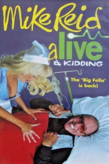 Mike Reid - Alive & Kidding Trailer