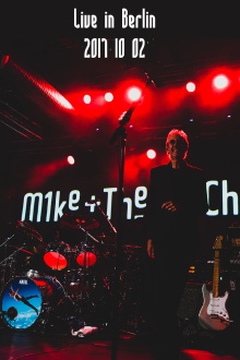 Mike + The Mechanics | Live in Berlin 2017 Trailer