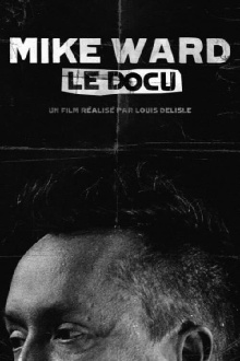 Mike Ward : Le Docu Trailer