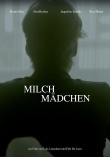 Milch Mädchen Trailer