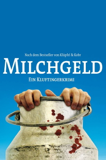 Milchgeld. Ein Kluftingerkrimi Trailer