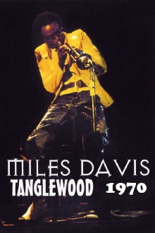 Miles Davis Live At Tanglewood 1970 Trailer