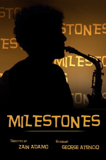 Milestones Trailer