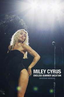 Miley Cyrus - Endless Summer Vacation (Backyard Sessions) Trailer