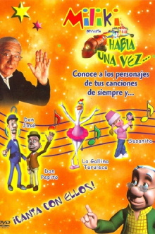 Miliki presenta Había una vez ... Trailer