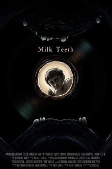 Milk Teeth Trailer