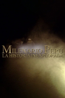 Millennial Peru: The Unexplored History Trailer