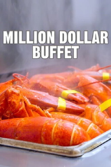 Million Dollar Buffet: World's Most Expensive All-You-Can-Eat Buffet Trailer