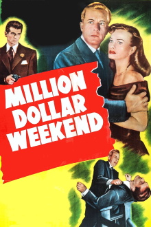 Million Dollar Weekend Trailer