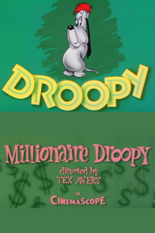 Millionaire Droopy Trailer
