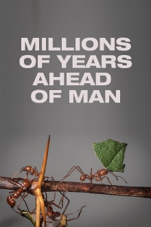 Millions of Years Ahead of Man Trailer