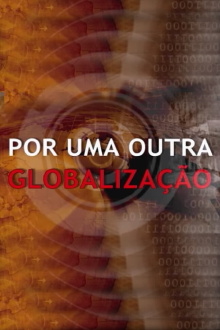 Milton Santos - Por Uma Outra Globalização Trailer