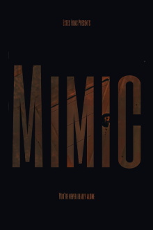 Mimic Trailer