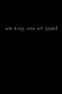 min krop, men mit hoved Trailer