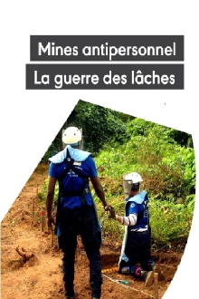 Mines antipersonnel : La guerre des lâches Trailer
