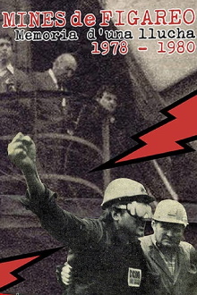 Mines de Figareo. Memoria d’una llucha (1978-1980) Trailer