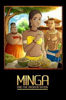 Minga and the Broken Spoon Trailer