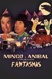 Mingo y Aníbal contra los fantasmas Trailer