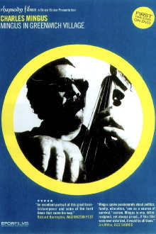 Mingus in Greenwich Village Trailer