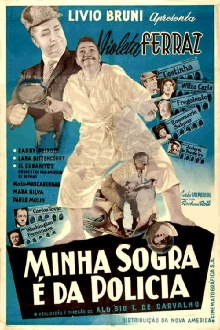 Minha Sogra é da Polícia Trailer