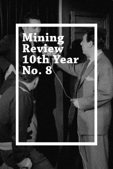 Mining Review 10th Year No. 8 Trailer