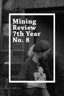 Mining Review 7th Year No. 8 Trailer