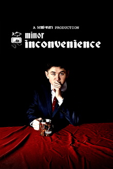Minor Inconvenience Trailer