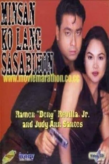 Minsan Ko Lang Sasabihin Trailer