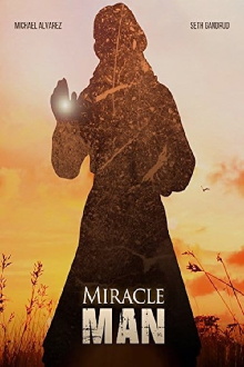 Miracle Man Trailer