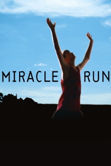 Miracle Run Trailer