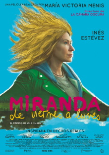 Miranda, de viernes a lunes Trailer