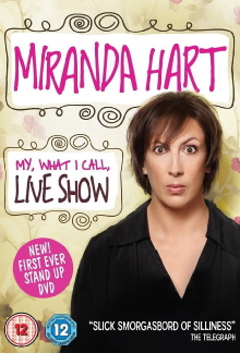Miranda Hart - My, What I Call, Live Show Trailer